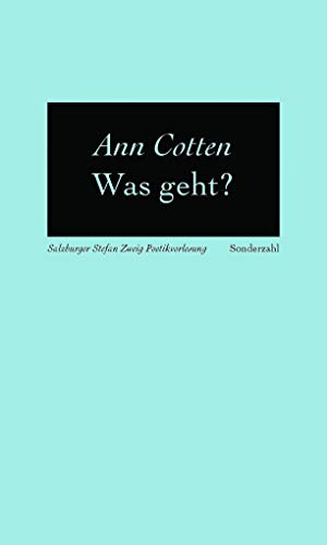 Was geht: Salzburger Stefan Zweig Poetikvorlesungen von Sonderzahl Verlagsges.